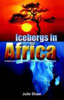Icebergs in Africa