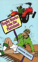 Rugby Stories from the Platteland
