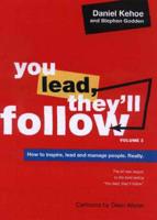 You Lead They'll Follow, Volume 2