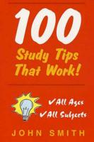 100 Study Tips That Work!
