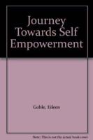 Journey Toward Self Empowerment