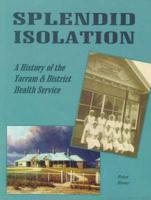 A History of the Yarram and District Health Service
