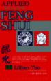 Applied Pakua and Loshu Feng Shui