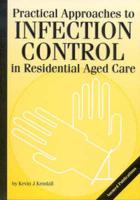 Practical Approaches to Infection Control in Residential Aged Care