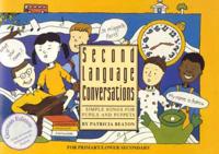 Second Language Conversations - Simple Songs for Pupils and Puppets. German Edition (Songs in German, Instructions in English)