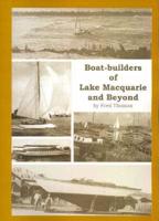 Boat Builders of Lake Macquarie and Beyond