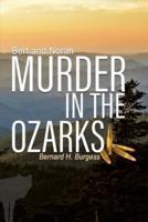 Bert and Norah: Murder in the Ozarks