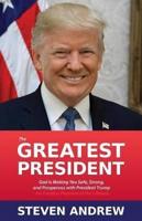 The Greatest President
