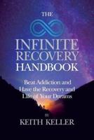 The Infinite Recovery Handbook