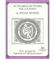 40 O'Carolan Tunes for All Harps