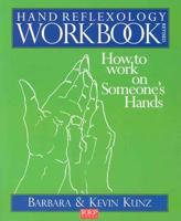 Hand Reflexology Workbook