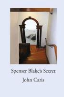 Spenser Blake's Secret