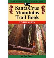 The Santa Cruz Mountains Trail Book