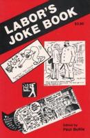 Labor's Joke Book
