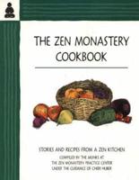 The Zen Monastery Cookbook