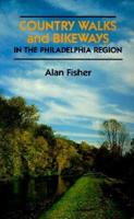 Country Walks and Bikeways in the Philadelphia Region