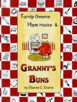Turnip Greens, Ham Hocks & Granny's Buns