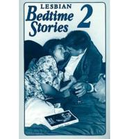 Lesbian Bedtime Stories. V. 2