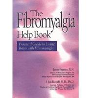 The Fibromyalgia Help Book