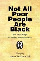 Not All Poor People Are Black