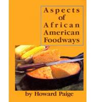 Aspects of African American Foodways