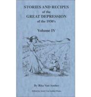 Stories and Recipes of the Great Depression of the 1930's