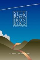 Silk Road, Iron Bird