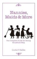 Nannies, Maids & More