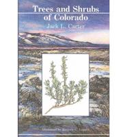 Trees and Shrubs of Colorado