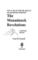 The Monadnock Revelations
