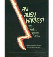 An Alien Harvest
