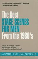 The Best Stage Scenes for Men from the 1980'S