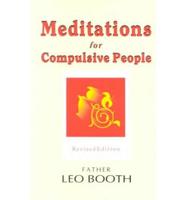 Meditations for Compulsive People