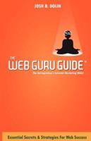 The Web Guru Guide