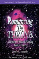 Romancing the Throne