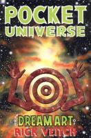 The Dream Art Of Rick Veitch Volume 2: Pocket Universe
