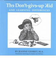 Don't-Give-Up Kid and Learning Differences