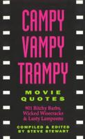 Campy, Vampy, Trampy Movie Quotes