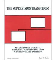 The Supervision Transition!