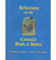 Reflections on the Connolly Book of Hours