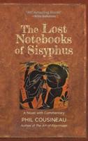 The Lost Notebooks of Sisyphus