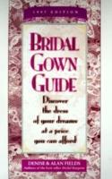 Bridal Gown Guide