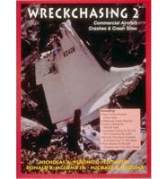 Wreck Chasing 2