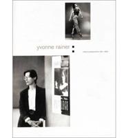 Yvonne Rainer: Radical Juxtapositions 1961-2002