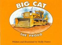 Big Cat the Proud