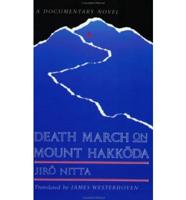 Death March on Mount Hakkoda