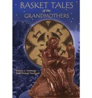 Basket Tales of the Grandmothers