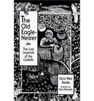 The Old Eagle-Nester