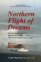 Northern Flight of Dreams