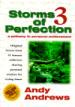 Storms of Perfection. V. 3